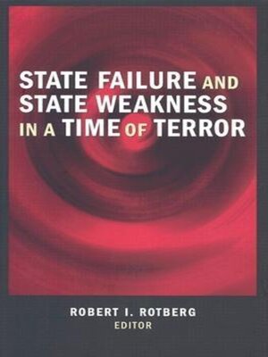 cover image of State Failure and State Weakness in a Time of Terror